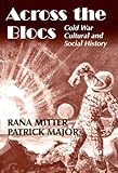 Across the Blocs