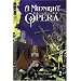 A Midnight Opera, Volume 2 (v. 2)
