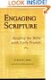 Engaging Scripture: Reading the Bible with Early Friends