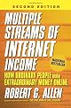Multiple Streams of Internet Income: How Ordinary People Make Extraordinary Money Online, 2nd Edition
