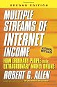 Multiple Streams of Internet Income: How Ordinary People Make Extraordinary Money Online, 2nd Edition