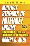 Multiple Streams of Internet Income: How Ordinary People Make Extraordinary Money Online, 2nd Edition