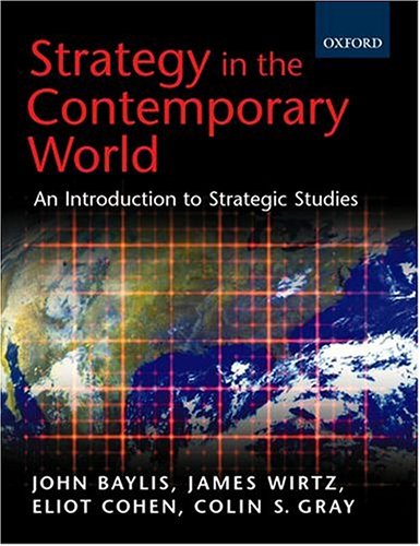 City Travel Guides Discounted  Books : Strategy in the Contemporary World: Introduction to Strategic Studies