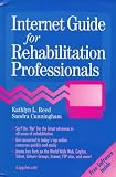 Internet Guide for Rehabilitation Professionals (Book with Diskette)