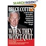 When They Won't Quit: A Call to Action for Families, Friends and Employers of Alcohol and Drug-Addicted People