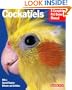 Cockatiels (Barron's Complete Pet Owner's Manuals)