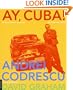 Ay, Cuba!: A Socio-Erotic Journey