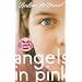 Angels in Pink: Holly's Story (Angels in Pink)