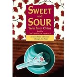 Sweet and Sour: Tales from China