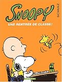 Snoopy, tome 35 : Une rentrée de classe
