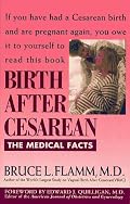 Birth After Cesarean: The Medical Facts