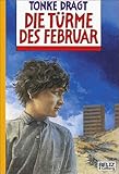 The Towers of February: A Diary by an Anonymous (For the Time Being Author With Added Punctuation and Footnotes)