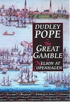 The Great Gamble: Nelson at Copenhagen