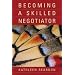 Becoming a Skilled Negotiator