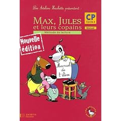 Max, Jules et leurs copains CP Cycle 2 M�thode de lecture : Manuel de l'�l�ve