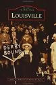 Louisville   (KY)  (Images  of  America)