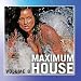 Maximum House-Maximum House, Vol. 8