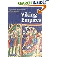 Viking Empires by Angelo Forte, Richard Oram, and Frederik Pedersen