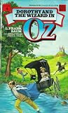 Dorothy And the Wizard in Oz