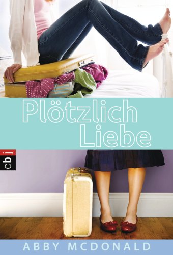 Plötzlich Liebe (German Edition)