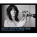 Patti Smith 1969-1976