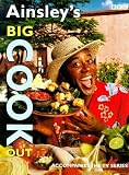 Ainsley's Big Cook Out