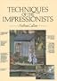 Techniques of the Impressionists