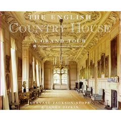 The English Country House: A Grand Tour