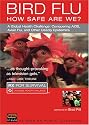 Rx for Survival: Bird Flu - How Safe Are We?