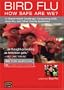 Rx for Survival: Bird Flu - How Safe Are We?