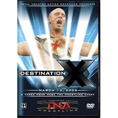 Total Nonstop Action Wrestling: Destination X 2005 (REGION 1) (NTSC)
