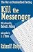  : Kill the Messenger: The War on Standardized Testing