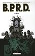 BPRD, Tome 4 : Les Morts