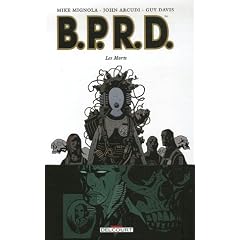 BPRD, Tome 4 : Les Morts