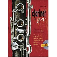 Clarinet in Love: 10 Balladen f�r 1 - 2 Klarinetten und Klavier