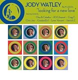 Jody Watley - Looking for a New Love: 2005 Remixes