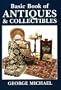 Basic Book of Antiques & Collectibles
