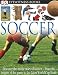 Soccer (DK Eyewitness Books)