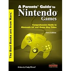 Parents' Guide to Nintendo: Hundreds of Detailed Descriptions (Mars Parent's Guides)