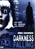 Darkness Falling - Dunkle Geheimnisse