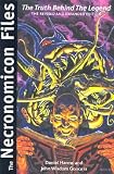 The Necronomicon Files: The Truth Behind The Legend