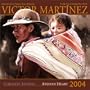 Victor Martinez Corazon Andino/Andean Heart 2004 Calendar (French Edition)