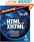 Mastering HTML and XHTML
