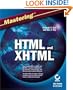 Mastering HTML and XHTML