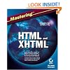 Mastering HTML and XHTML