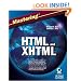 Mastering HTML and XHTML
