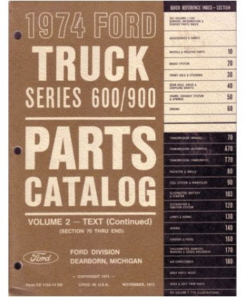 1974 Ford Truck 600-900 Parts Book List Guide Catalog