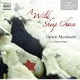 A Wild Sheep Chase (Naxos Junior Classics) by Haruki Murakami and Rupert Degas
