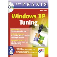 Windows XP Tuning, m. CD-ROM. bhv Praxis