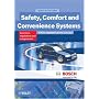 Safety, Comfort and Convenience Systems